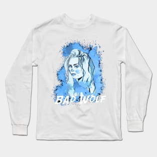 I am the Bad Wolf. I create myself. Long Sleeve T-Shirt